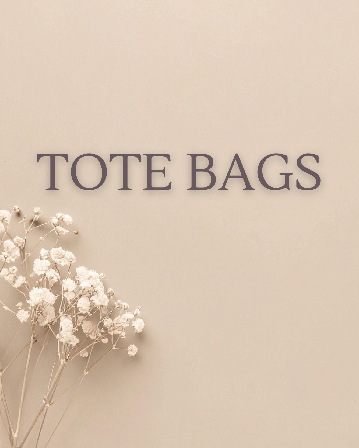 Tote Bag Collection